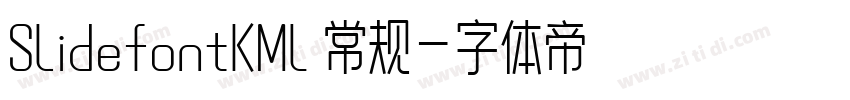 SlidefontKML 常规字体转换